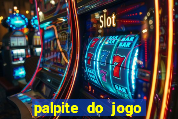 palpite do jogo aberto de hoje